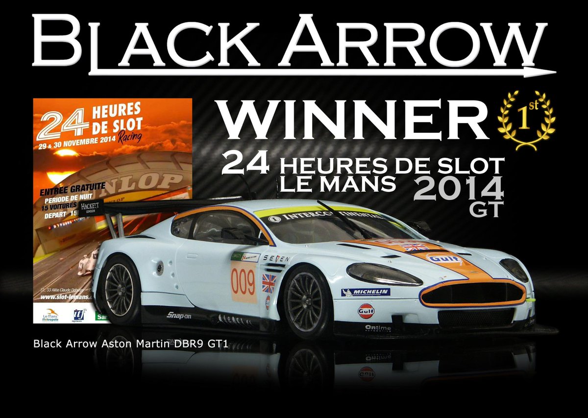 Black Arrow Aston Martin DBR9 WINNER of 24H Slot Le Mans 2014 GT DIGITAL!!!