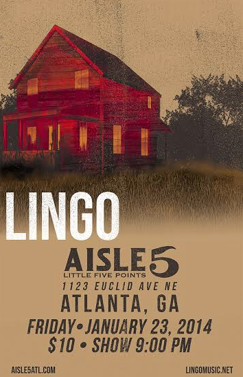 Aisle5atl's tweet photo. NEW SHOW ADDED | FRI. 1/23 | Lingo (@lingomusic) | Doors 9p | $10adv | Tix on-sale now: https://t.co/UbdfBYfYxD http://t.co/izpzZaAHOS