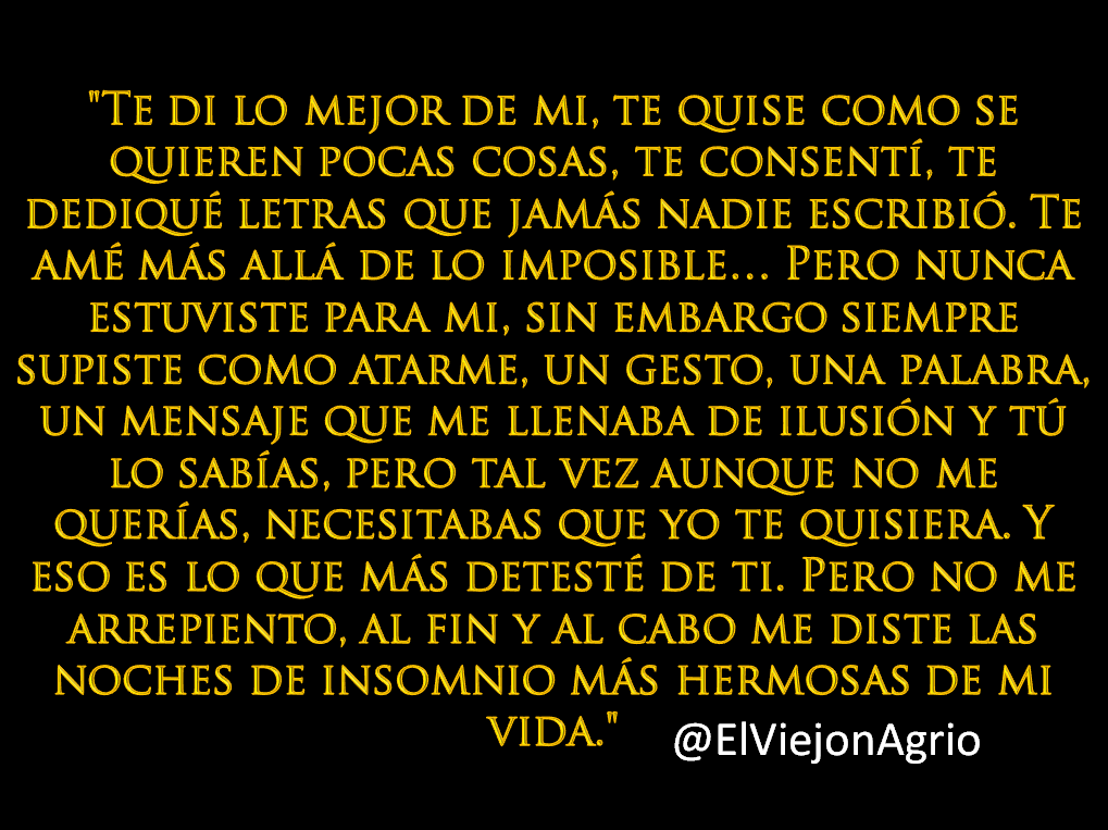 ElViejonAgrio's tweet photo. Te di lo mejor, te amé en serio, fue de lo mejor  chingadamadre http://t.co/2IJfIo3MCb