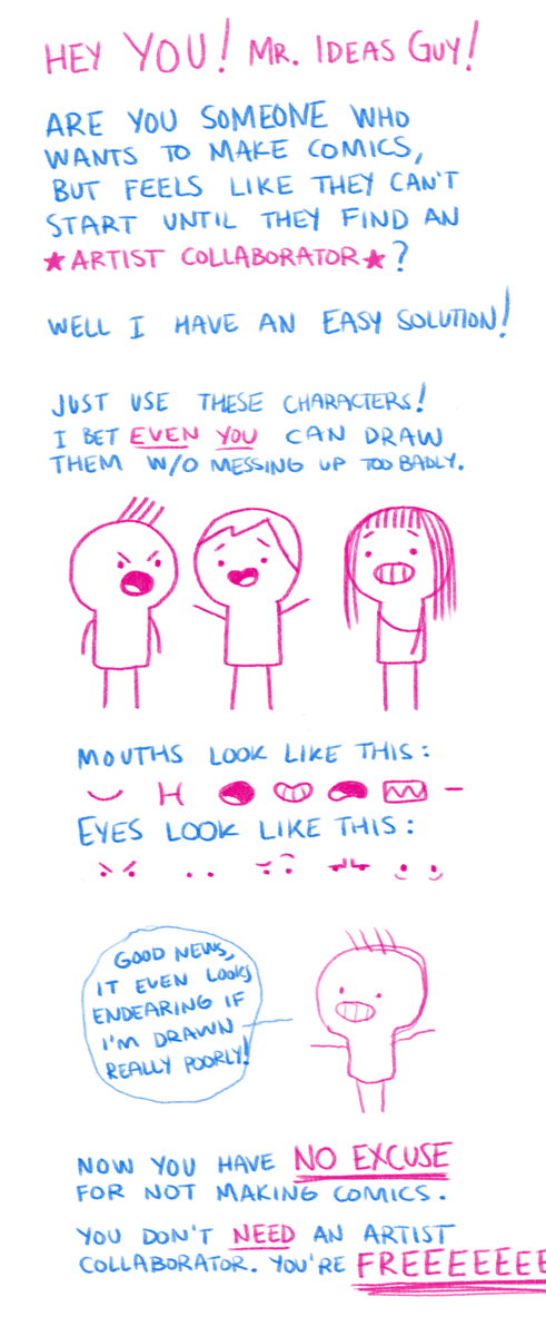 coleott's tweet photo. Hey Mr. Ideas Guy Who Wants To Make A Comic But Can't Find An Artist Collaborator! You can thank me later. http://t.co/LfqutEKQ5y