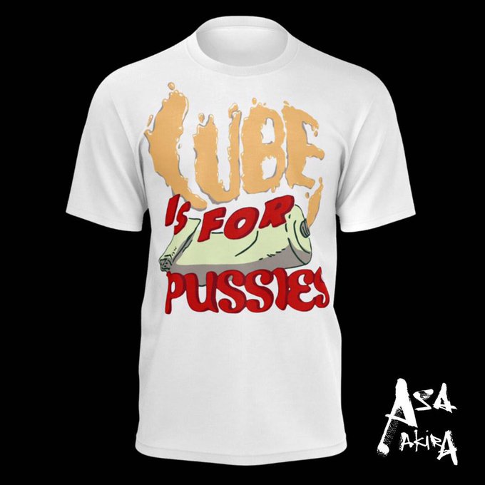 Lube is for pussies. http://t.co/zCRib5jvOW #shopASA #AsaAkira http://t.co/KqU8z0a71s