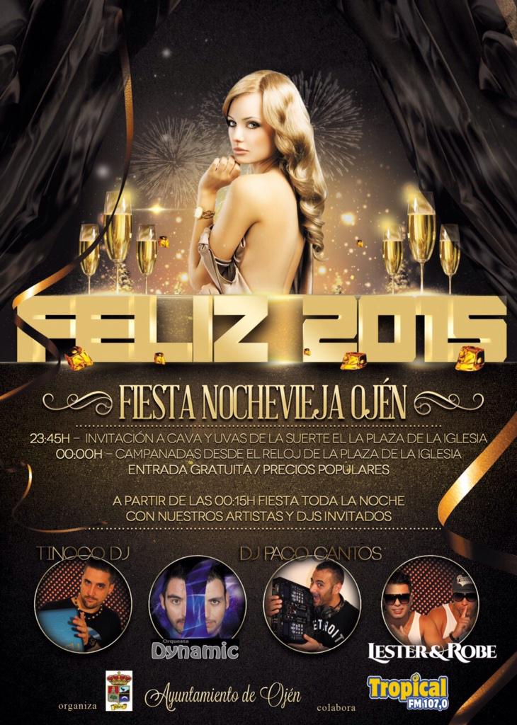 mlorenteojen's tweet photo. Cartel de la Fiesta #NocheViejaOjén con @LesteryRobe @pacocantos1 @Tinoco_Dj @OrquestaDynamic @AytoOjen @alcaldeojen http://t.co/CzzfMgOplF