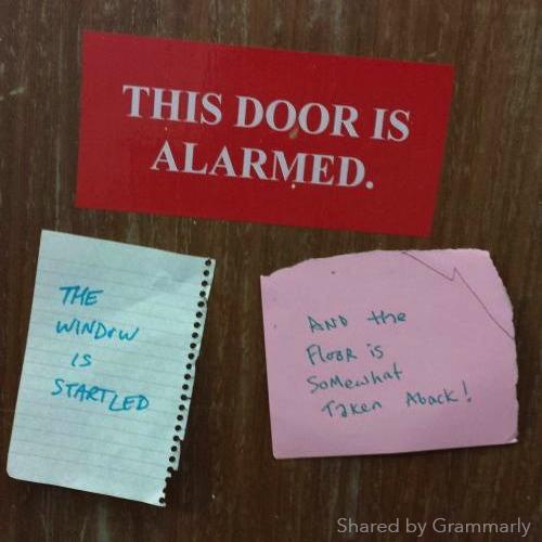 Grammarly on Twitter ""This door is alarmed!" funny http//t.co