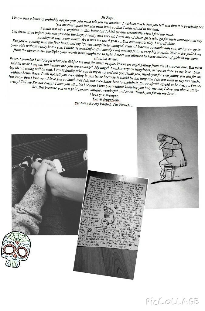 Hey <a href="/zaynmalik/">zayn</a>, please read this letter for you..  tl.gd/n_1sivje3 and look this picture, thank you babe.ily💕