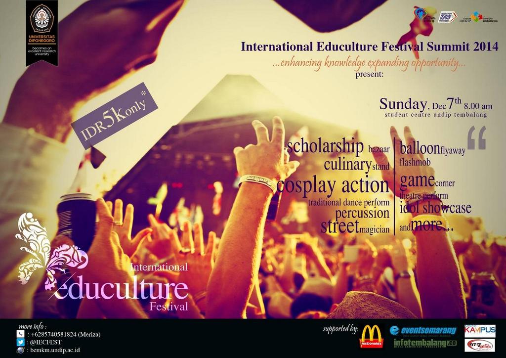 International Educulture Festival | today 7 Des | <a href="/Student/">Student.com</a> Centre Undip | 5k | @IECFEST