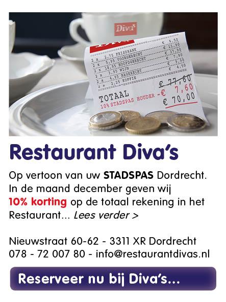 RESTAUARANT DIVA'S 
Alleen voor de houders van een STADSPAS Dordrecht 
In December 10% korting op uw rekening.