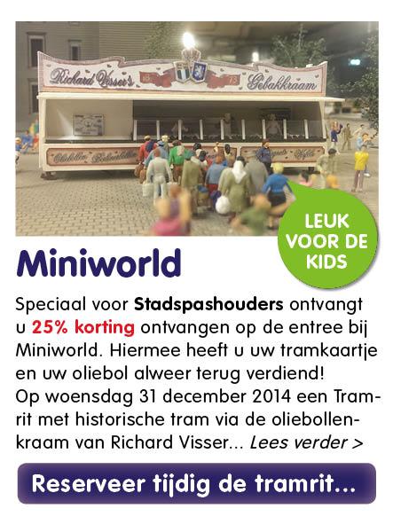 Alleen voor de houders van een STADSPAS Dordrecht
Een unieke belevenis bij Miniword in Rotterdam  op 31 December