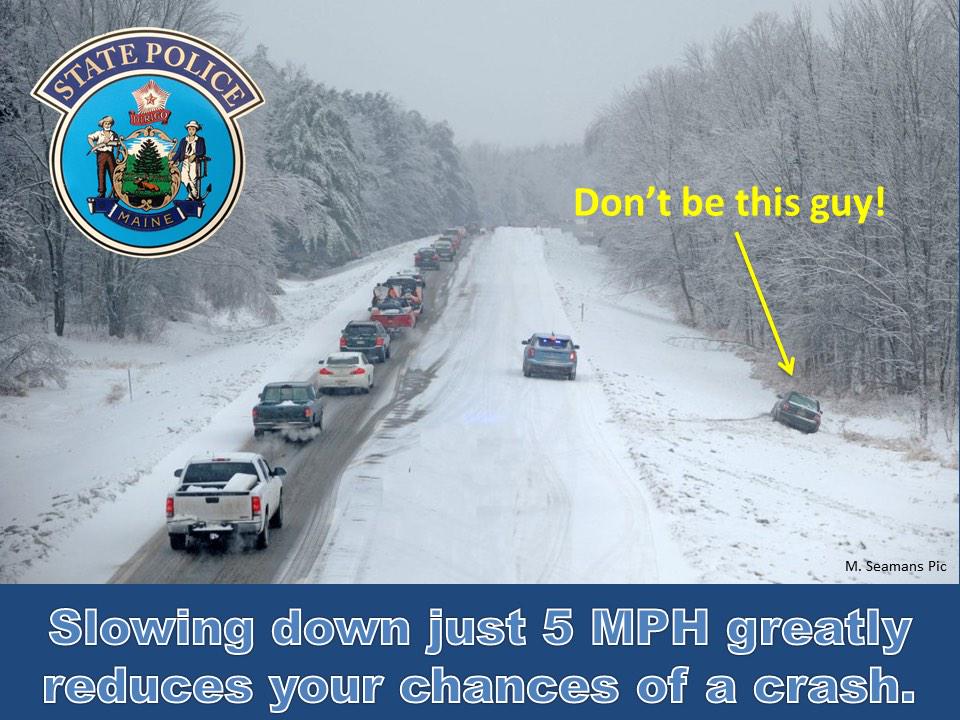 MEStatePolice's tweet photo. Reducing speed on ice &amp; snow greatly reduces your chances of a crash. #dontbethatguy http://t.co/pWz5yNFqWU