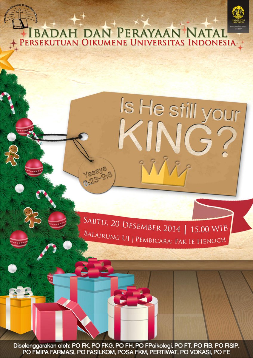 <a href="/PO_FKUI/">PO BEM IKM FKUI</a> <a href="/PO_FKGUI/">PO_FKGUI</a> Natal Persekutuan Oikumene Universitas Indonesia,Sabtu, 20 Desember 2014, 15.00 WIB, di Balairung