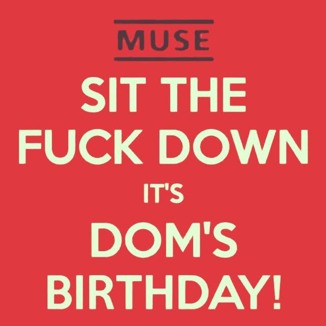 Happy Birthday Dom        