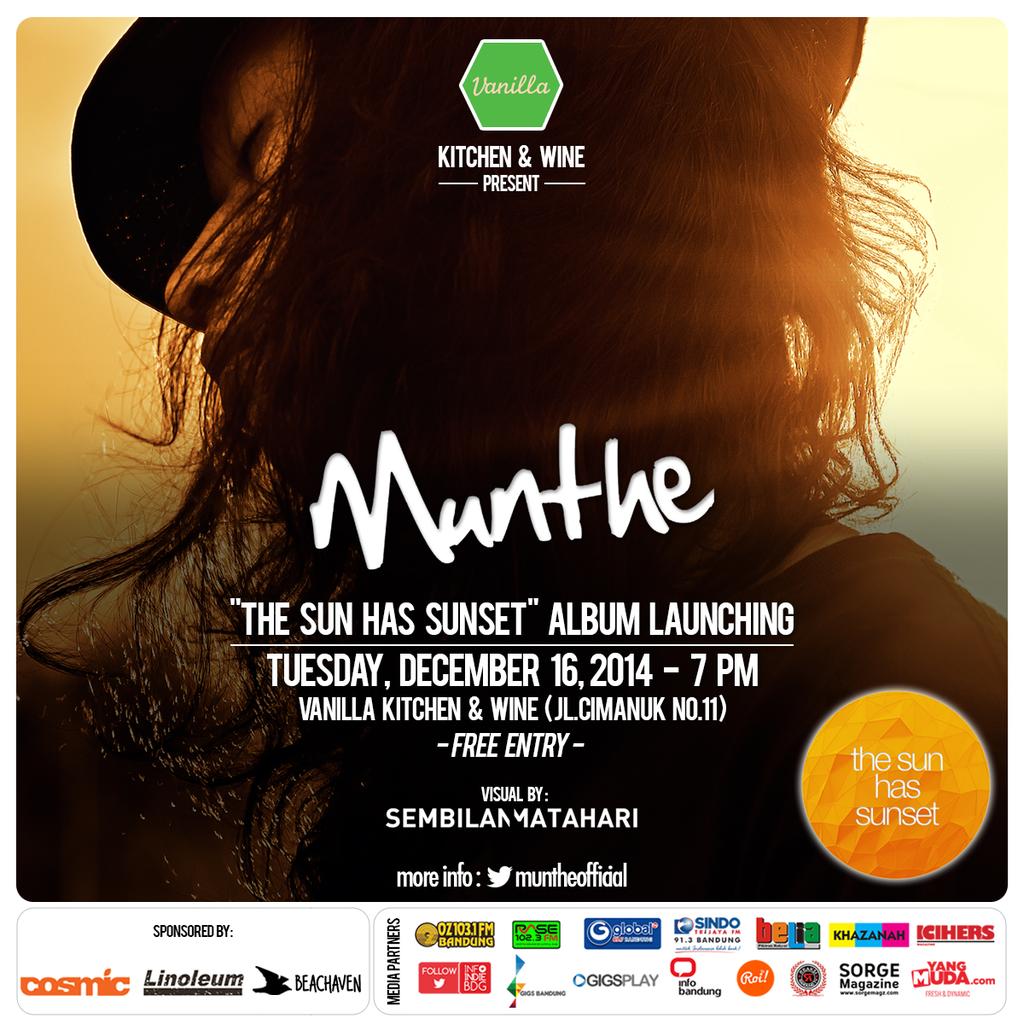 gigsplay's tweet photo. #TheSunHasSunset Album launching @MuntheOfficial | 16 Desember 2014 | Vanilla Kitchen &amp; Wine | 7PM | Free! http://t.co/oHu3QcOeXY