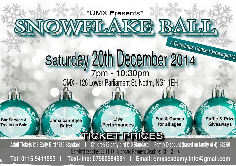QMXACADEMY's tweet photo. Come &amp; Join us - #Snowflakeball #qmxevents #Christmascelebrations #Liveperformanceshowcase https://t.co/TMWmYjKF4T http://t.co/0vHbbJLfrD
