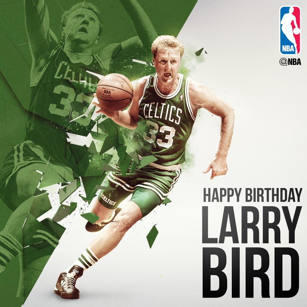 Happy 58th Birthday to the man, the myth, "Legend" Larry Bird! 