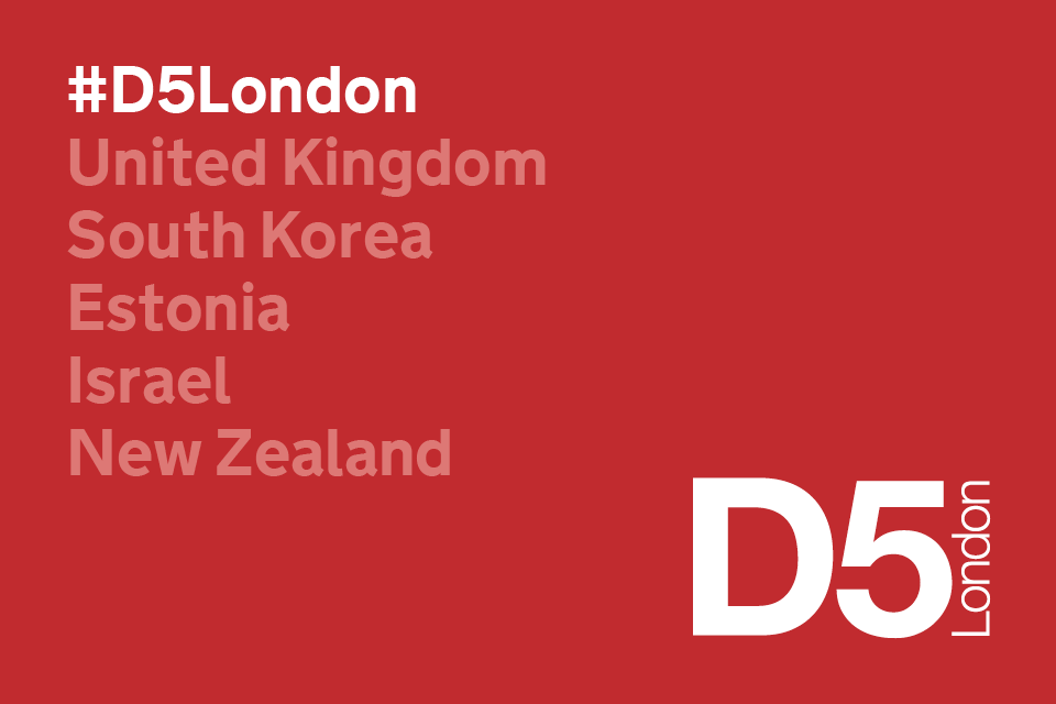 Which countries are in the D5? Read about this week's #D5London #digital govt summit: gov.uk/d5london <a href="/gdsteam/">GDS</a>