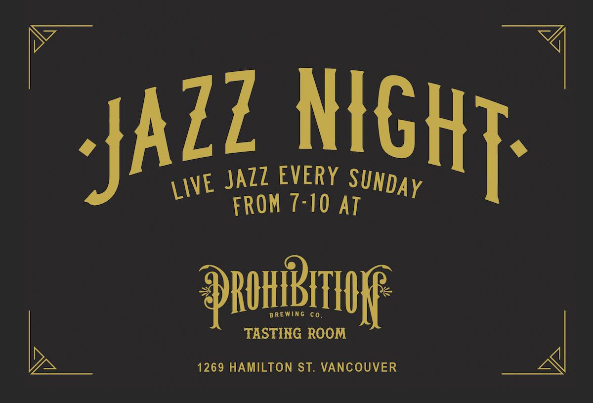 ProhibitionAles's tweet photo. Jazz night tonight! Come on in to drink beer, listen to live music and pretend the weekend isn't almost over. #yvr http://t.co/pDJqMCj0H9