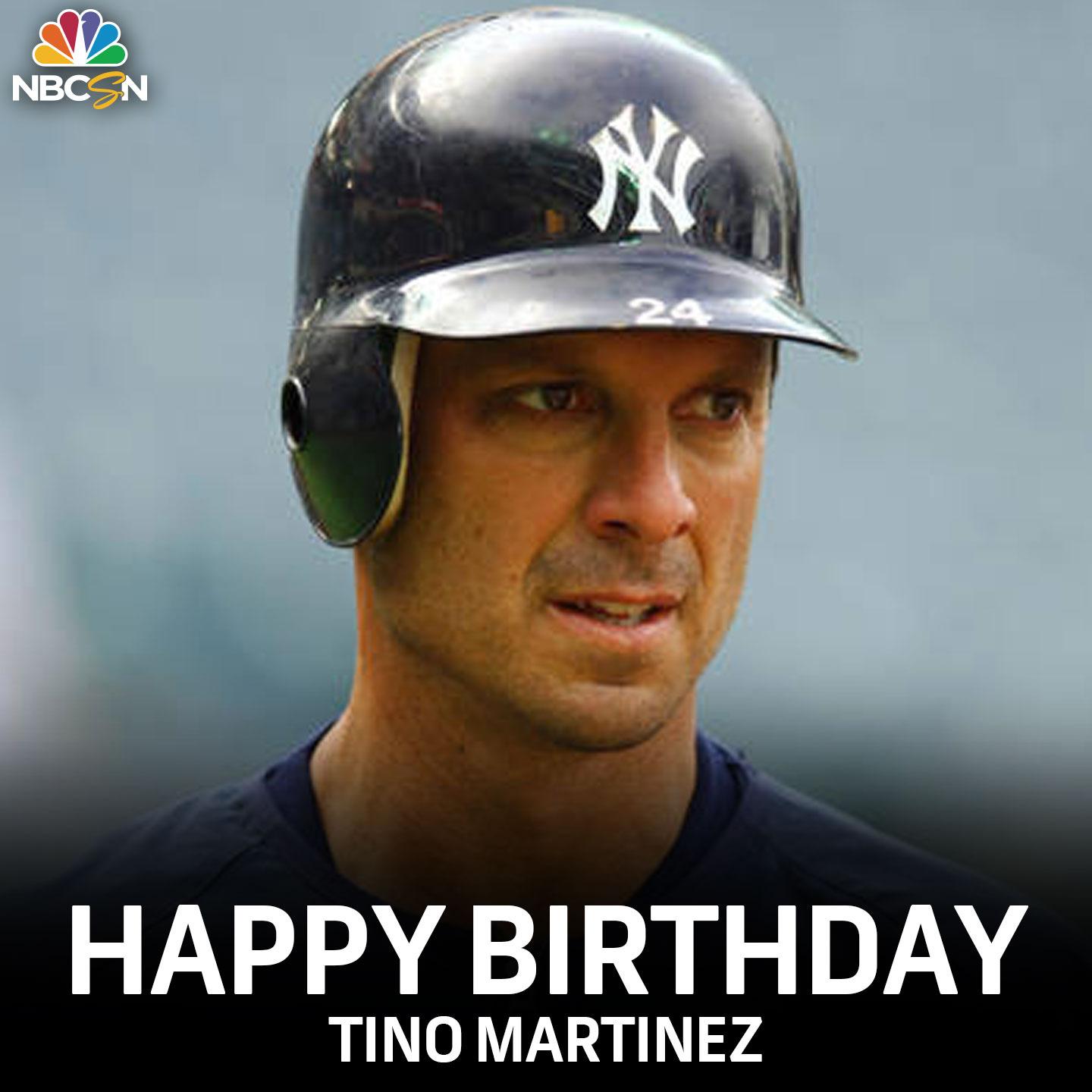  Happy Birthday Tino Martinez! 