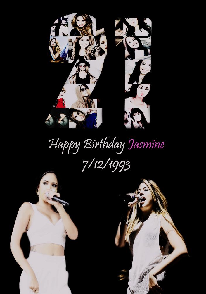 Happy 21st Birthday Jasmine Villegas   TE AMAMOS 