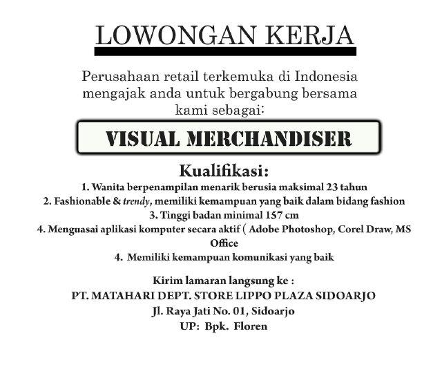 arnoldusflo's tweet photo. Lowongan Visual Merchandiser PT. Matahari Dept. Store Lippo Plaza Sidoarjo #lokerSDA @infosda http://t.co/LJyGuAD1ED
