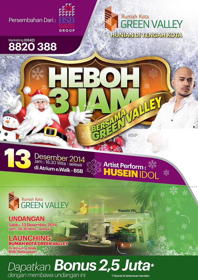 "HEBOH  3 JAM BERSAMA GREEN VALLEY" 
13 DESEMBER 2014
E-WALK - BSB
18.30 WITA - SELESAI
HUSEN IDOL | <a href="/SSC_Balikpapan/">Skyscrapercity BPN</a>