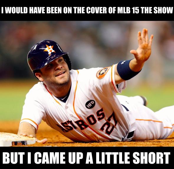 MLB Memes on X: Jose Altuve for the MLB 15 The Show cover! h/t