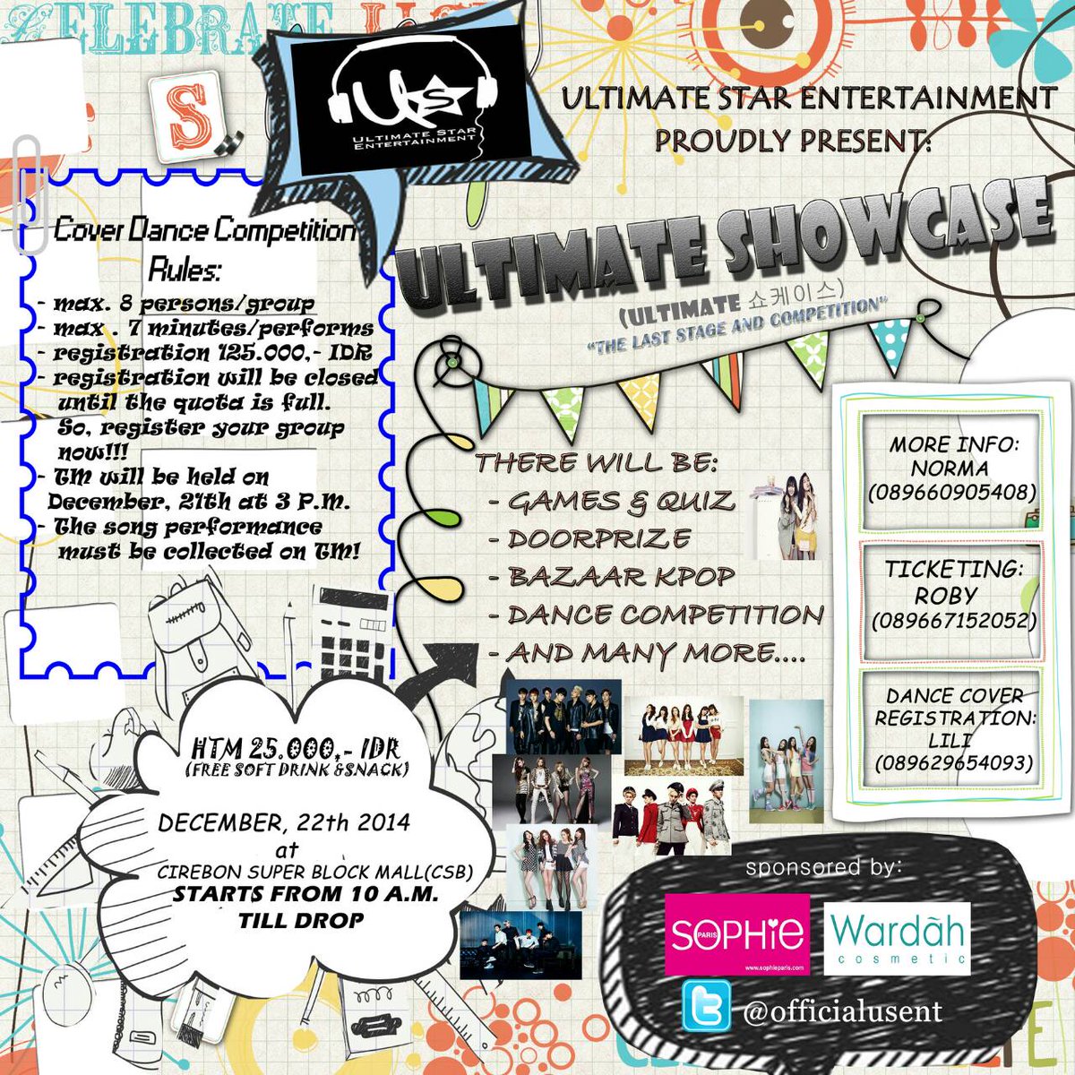 <a href="/ADP_Anaanda/">Ananda Dwi</a> [HELP RT] Ultimate Showcase w/ Cover Dance Competition | 22nd dec '14 @ CSB Mall | info <a href="/officialusent/">Ultimate Star Ent</a>