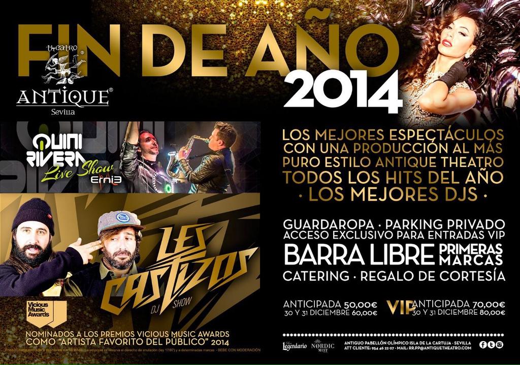SevilladeParty's tweet photo. FIN DE AÑO en #ANTIQUE
- QUINI RIVERA
- LES CASTIZOS

Entradas con Barra Libre:
Normal 50€ 
Vip 70€ 

📲657286174 http://t.co/DaTmHm409M