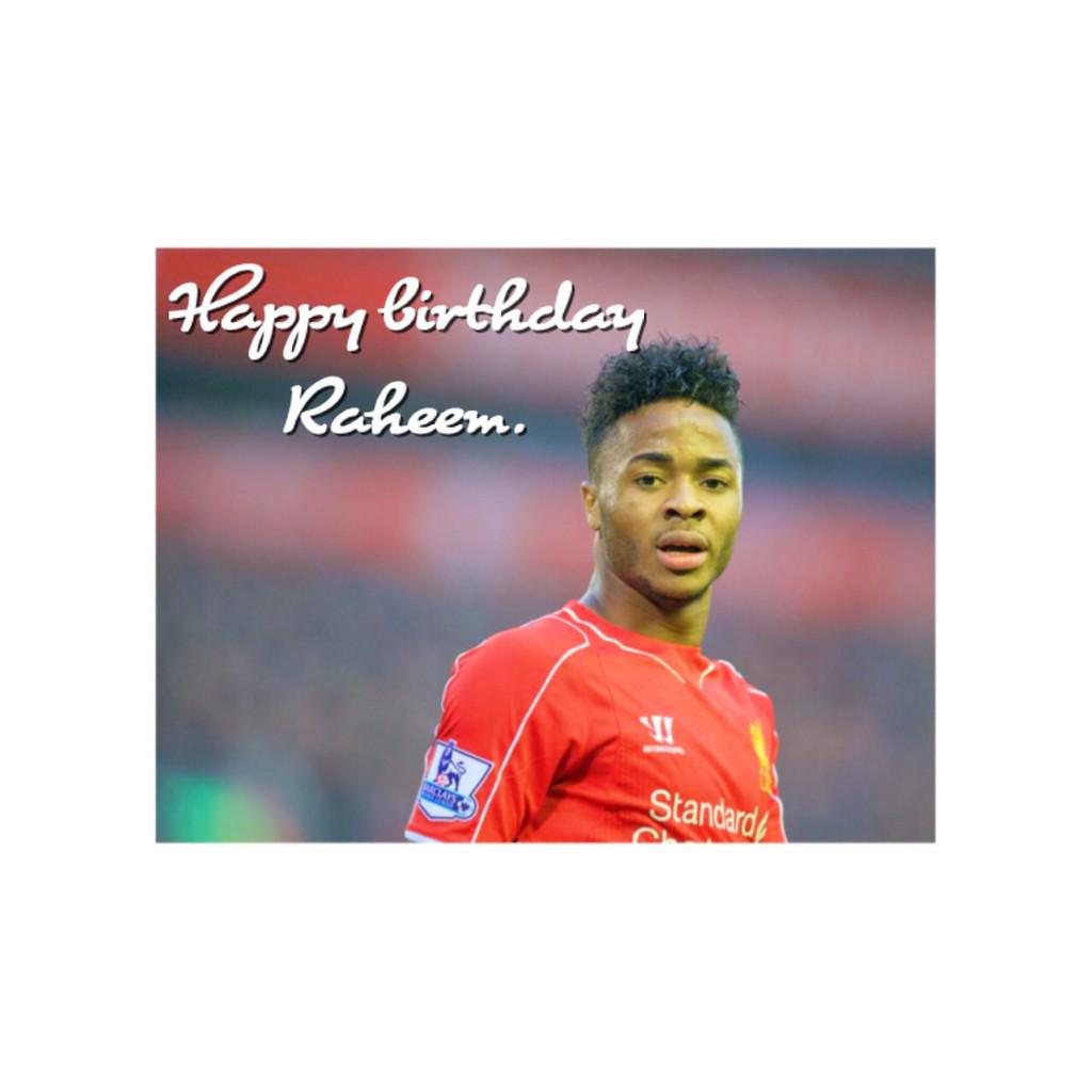 Happy birthday to Raheem Sterling,20 today!.        