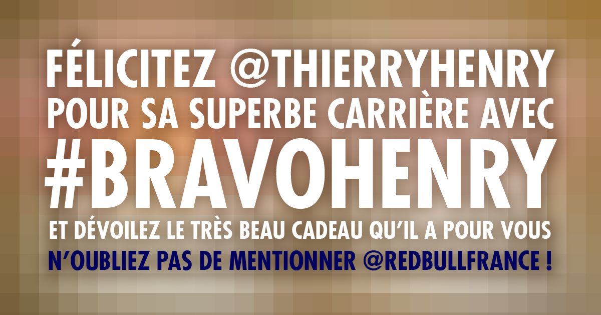 RedBullFrance's tweet image. Félicitez @thierryhenry pour sa superbe carrière avec #bravohenry et dévoilez le très beau cadeau qu'il a pour vous..