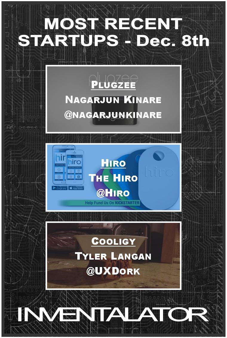 InvProducts's tweet image. December 8th Inventalator.com - Discover our Most Recent #Startups! #startup #entrepreneur #innovation