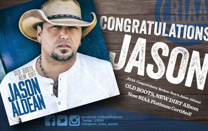 Congratulations, <a href="/Jason_Aldean/">Jason Aldean</a> &amp; <a href="/brokenbowrec/">Broken Bow Records</a>. OLD BOOTS, NEW DIRT album is <a href="/RIAA/">RIAA</a> #Platinum!