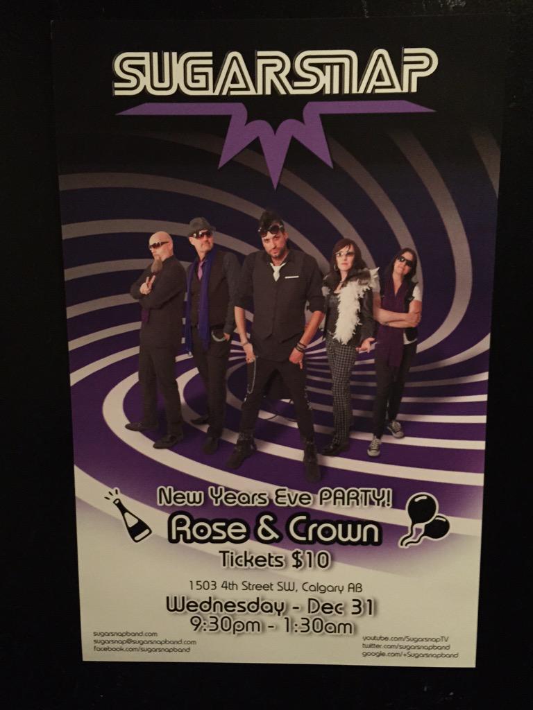 NYE with Sugarsnap ... Get your tix <a href="/roseandcrownyyc/">Rose & Crown Calgary</a> @Q107Calgary <a href="/ToolShedBeer/">Tool Shed Brewing Company</a> <a href="/yycshows/">YYCShows</a> <a href="/yyclivemusic/">Calgary Live Music</a>