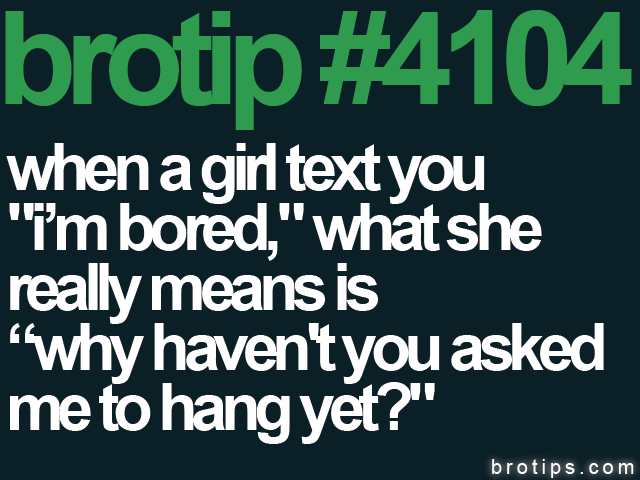 brotips's tweet photo. Take a hint: http://t.co/6Z9Sn2OGYw