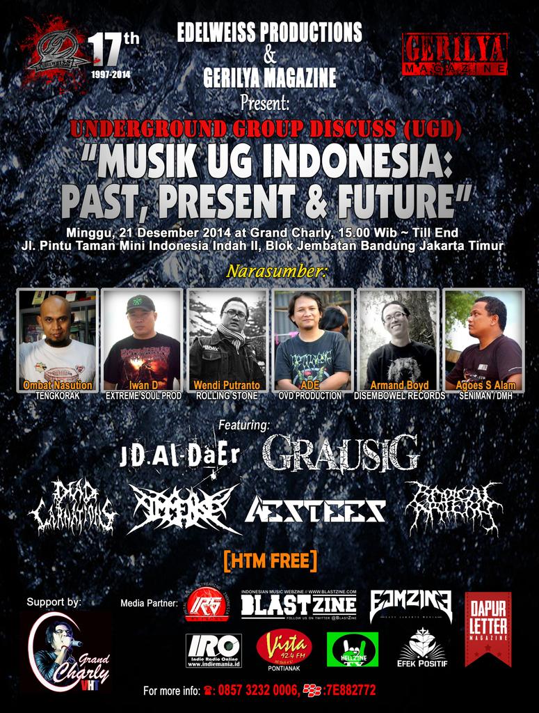 17th EDELWEISS PROD &amp; <a href="/GerilyaMagazine/">Gerilya Magazine</a> 21/12/2014 speech: <a href="/abuskull/">Mohammad Hariadi Nasution</a> f/ <a href="/TENGKORAKGRIND/">TENGKORAK</a> <a href="/iwan_esp/">IWAN 'D' ESP</a> <a href="/wenzrawk/">Wendi Putranto 🇵🇸</a>  <a href="/BlastZine/">Blast Zine</a>