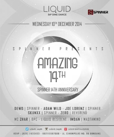 #TOMORROW Dec'10th "AMAZING 14th" <a href="/LIQUID_bdg96/">LIQUID BAR & LOUNGE</a> w/ <a href="/djdewobotak/">dj dewo</a> <a href="/AdamAirlangga/">Adam Wild</a> <a href="/johannes1363/">Joe Lorenz</a> @SKUNXX_EDM <a href="/zharBPC/">zHaЯ BPC</a>