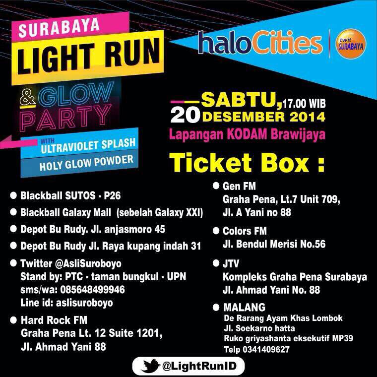 Surabaya Light Run 2014 w/ Ultraviolet Splash and Holy Glow Powder | Sabtu, 20 Desember 2014 | Info: @LightRunID