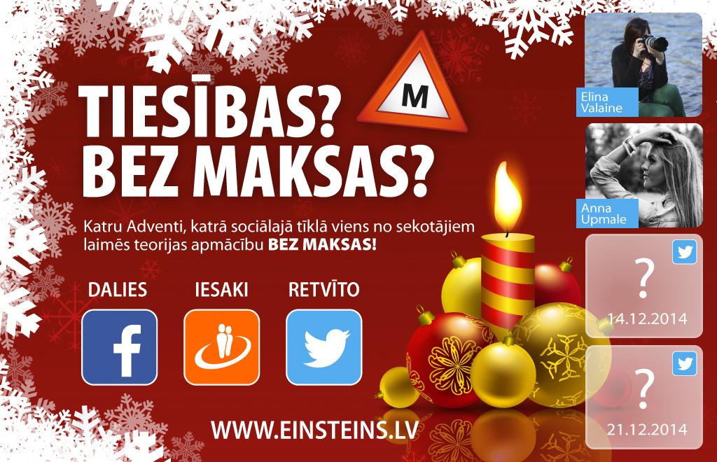 Ar šo ziņu izlozēsim 3.ADVENTES veiksminieku, kurš mācīsies teoriju BEZ MAKSAS!
Turpinām apdāvināt!
SEKO mums un RT!