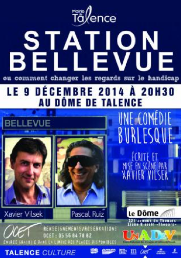 VilledeTalence's tweet image. “Station Bellevue ou comment changer les regards sur le handicap” mardi 9 décembre à 20h30 au Dôme #OCET #UNADEV