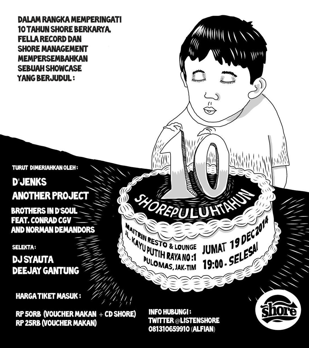 Ultah yang ke-10, band Shore bikin event di sini yang dijamin bakal bikin padet merayap di sekitaran Pulomas nih ;D