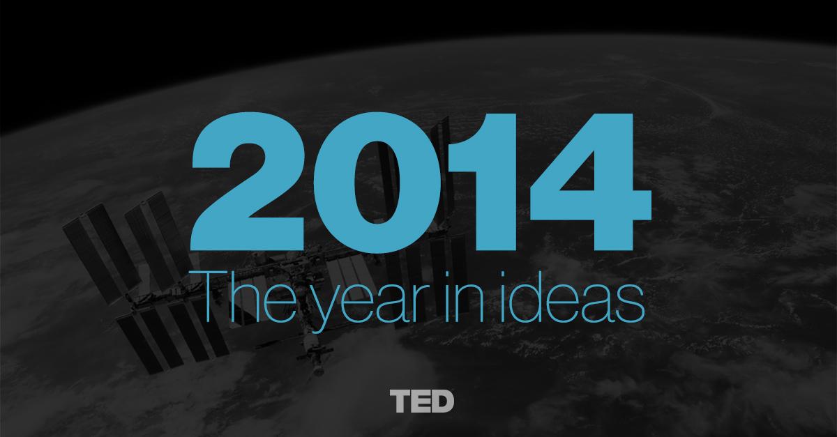 TEDTalks's tweet image. What were this year&apos;s most powerful ideas? Watch our top picks of 2014: t.ted.com/XSWC9Pf