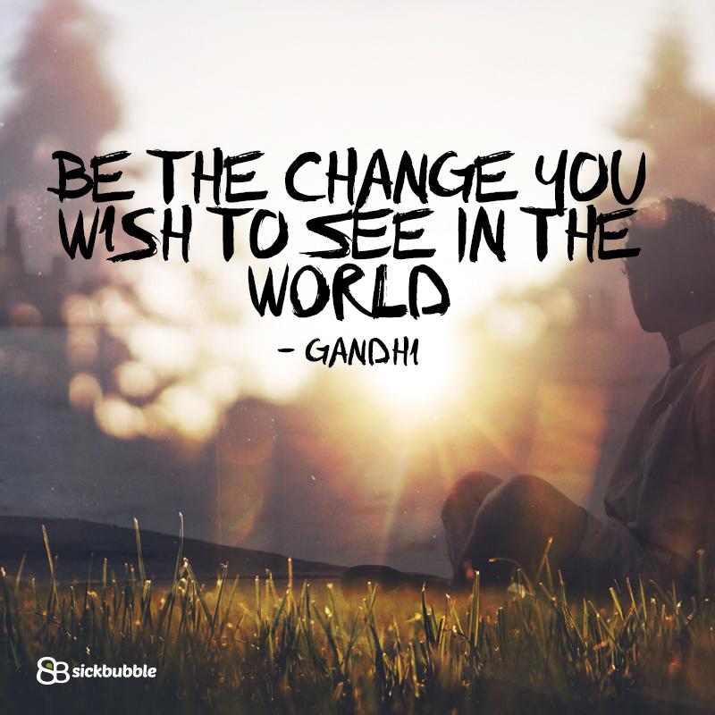 sick_bubble's tweet image. #bethechange you wish to see in the world #Gandhi #ecocommerce #sustainability #consciousconsumerism #holistic