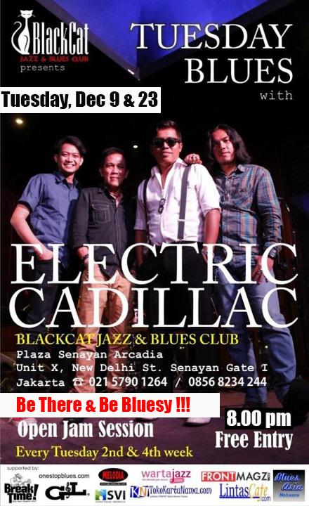 Electric Cadillac (@ecadillacband) on Twitter photo TONIGHT Dec 9 #TuesdayBlues w/ <a href="/ECadillacBand/">Electric Cadillac</a> | <a href="/BlackCatJakarta/">BlackCat Bar & Resto</a> | 8pm | Open Jam | Free Entry Cc: <a href="/MusicListForum/">Music List Forum</a> TONIGHT Dec 9 #TuesdayBlues w/ <a href="/ECadillacBand/">Electric Cadillac</a> | <a href="/BlackCatJakarta/">BlackCat Bar & Resto</a> | 8pm | Open Jam | Free Entry Cc: <a href="/MusicListForum/">Music List Forum</a>