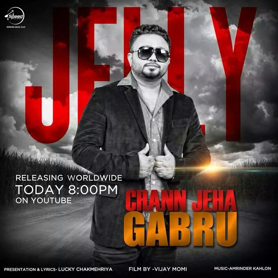 Lao ji...Chann Jeha Gabru
Release ho rea 8pm 
YouTube teh
<a href="/Speed_Records/">Speed Records</a> <a href="/PJDchan/">PJD CHAN</a> <a href="/AmarjeetDhami/">AS Dhami</a> <a href="/1geetazaildar/">Geeta Zaildar</a>