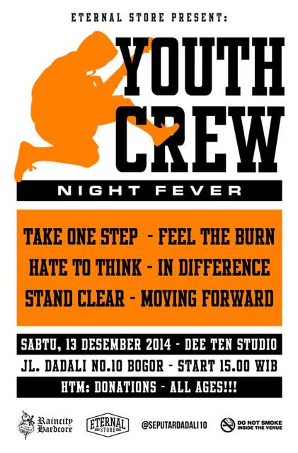 Yoo! Hari sabtu ini kita maen di acr "Youth Crew Night Fever" di Dee Ten Studio dpn <a href="/EternalStoreBGR/">Eternal Store Bogor</a> ayo mluncuur :D