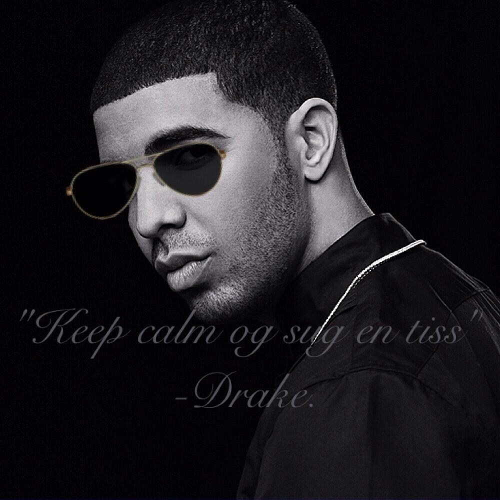 Drakes sitater gir meg alltid et dypt innblink av hvordan verden egentlig er