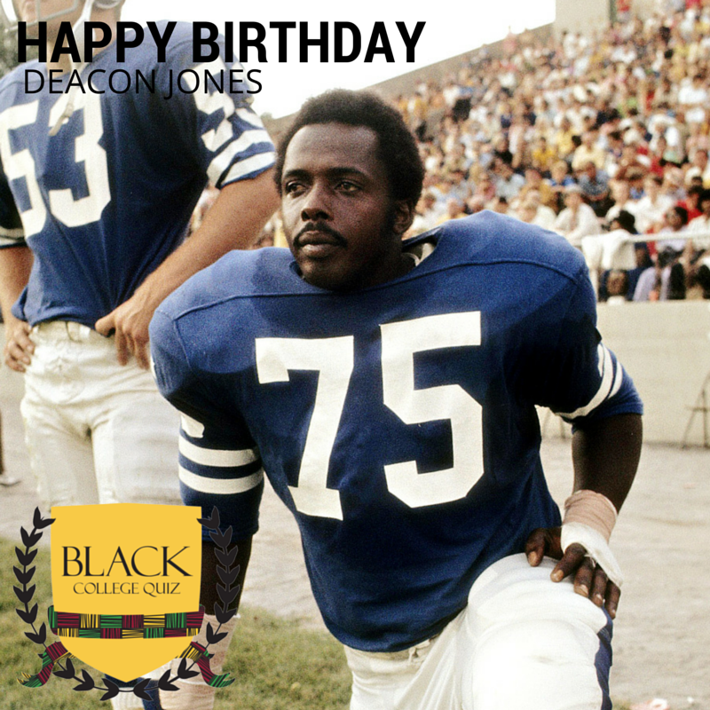 Happy Birthday Deacon Jones! 