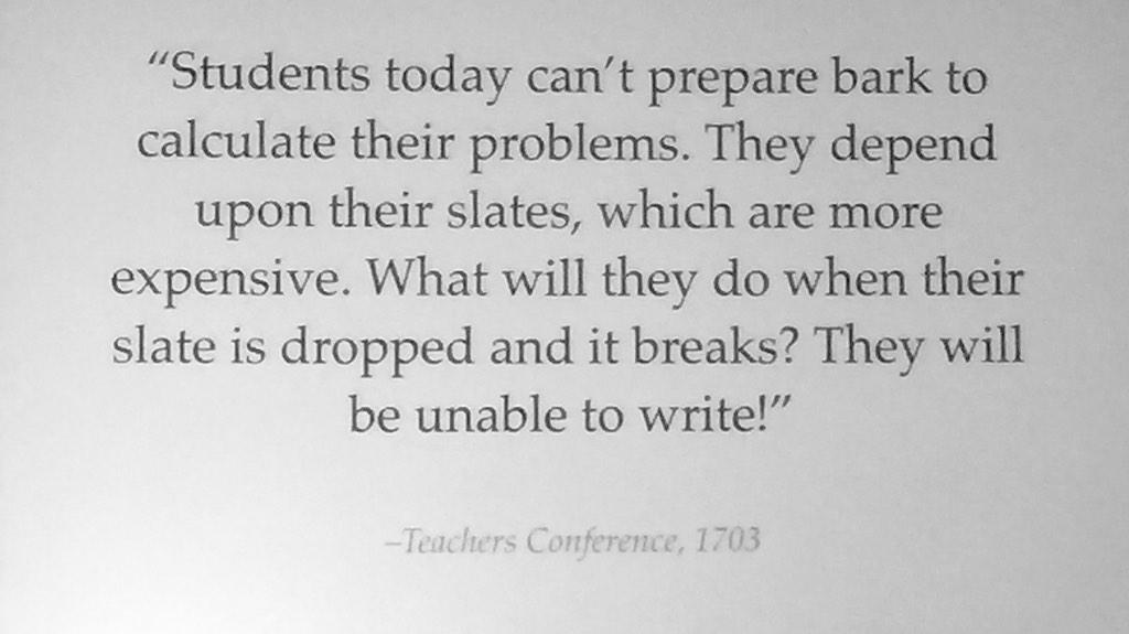 mcataldo's tweet photo. #vste14 Final session @web20classroom This picture is from 1703...have things changed? Excuses for not using tech. http://t.co/mtZwczMLxX