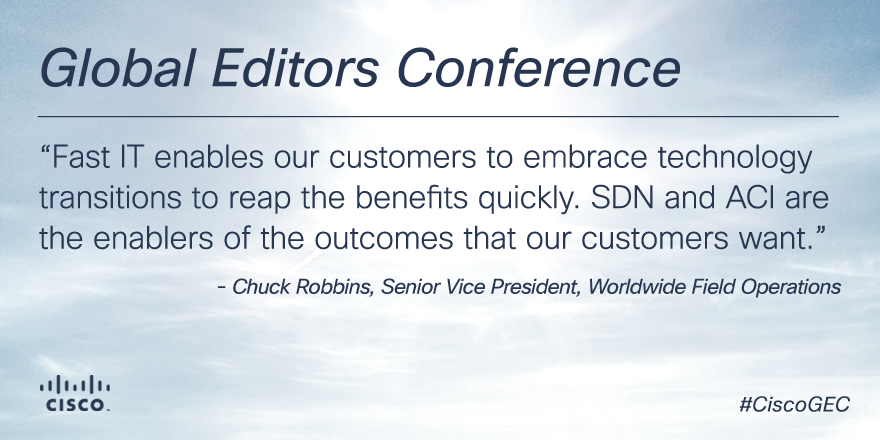 Cisco's tweet photo. We’re investing in #FastIT to address our customers’ most pressing challenges, says SVP @ChuckRobbins at #CiscoGEC. http://t.co/DlacJAEJJp