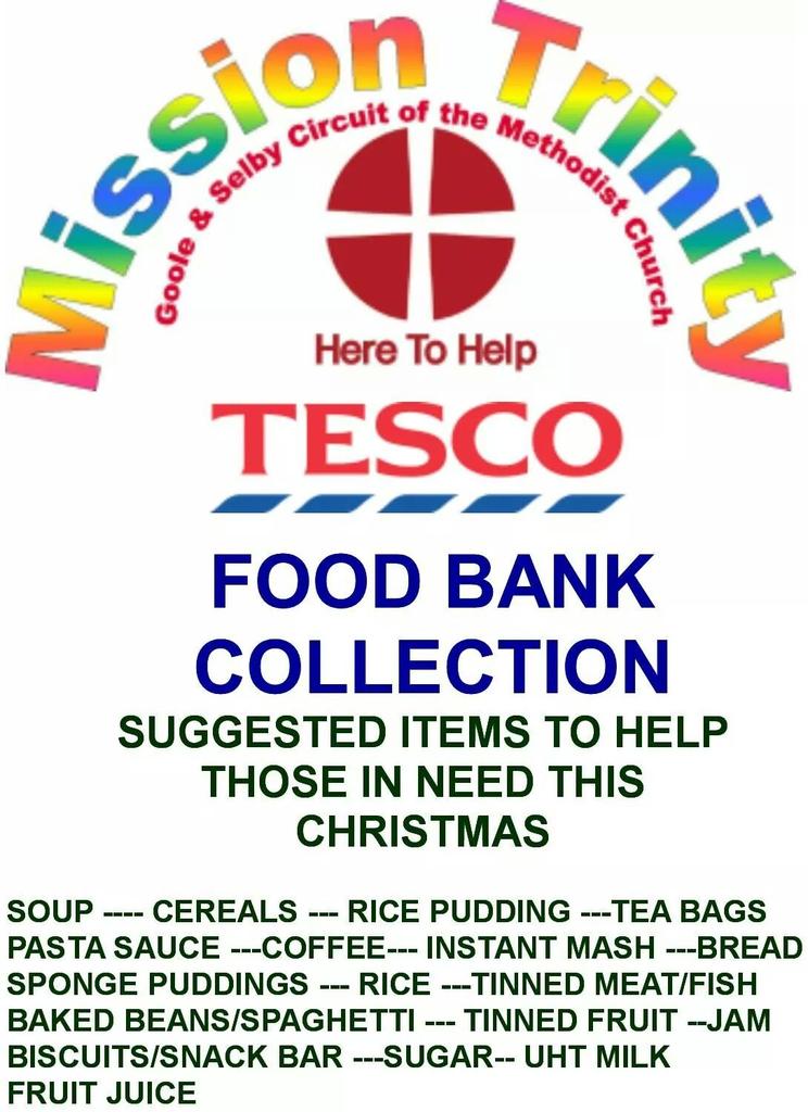 We are working with mission trinity this week collecting food. . Please help this is for people in and around goole