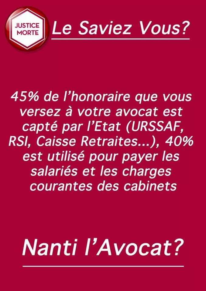 Maitre_Bauer's tweet image. 45% des honoraires que vous versez à l'avocat sont captés par l'urssaf la sécu # nantisLesAvocats #JusticeMorte