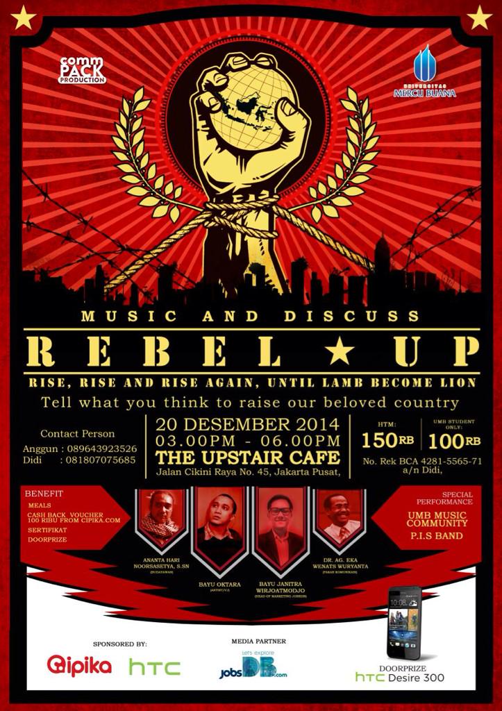 Ditunggu kedatangan mahakulker di Rebel⭐Up di The Upstair Cafe Cikini ad Bayu Oktara loh, buat @kulkerUMB htm 100k aj